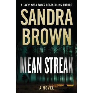 Mean Streak -- Sandra Brown